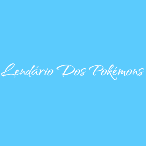 Lendário Dos Pokémons 